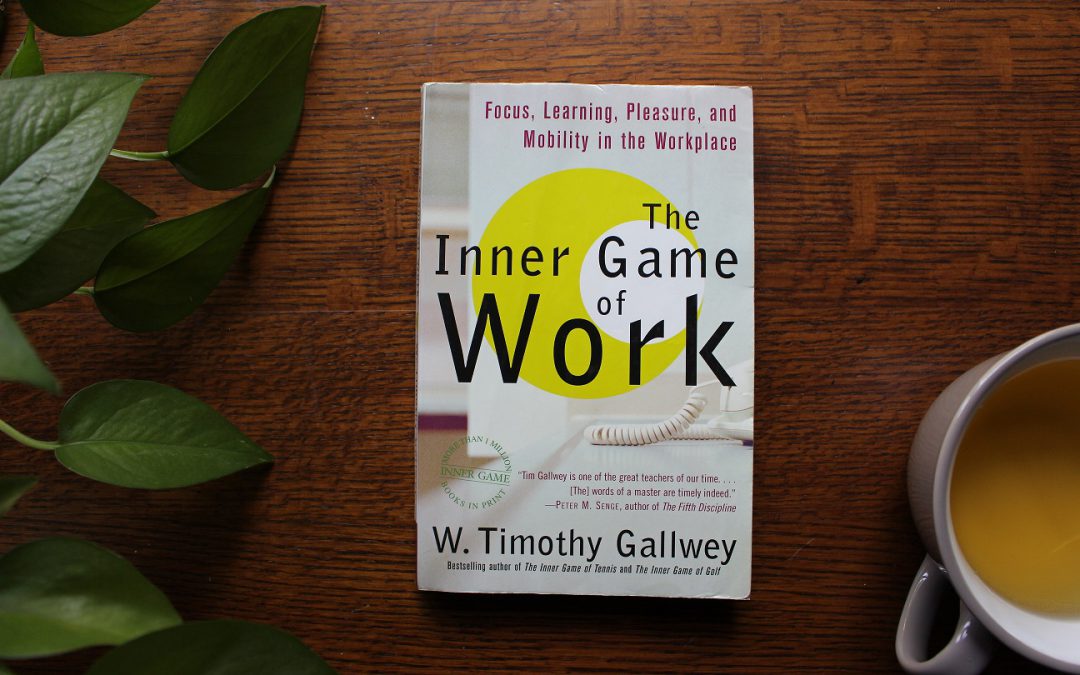 The Inner Game of Work book cover